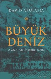 book Büyük Deniz Akdeniz'de İnsanlık Tarihi