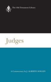 book Judges: A Commentary (The Old Testament Library)