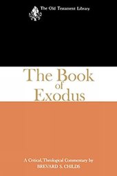 book The Book of Exodus (1974): A Critical, Theological Commentary (Old Testament Library)