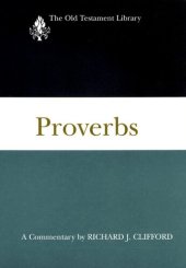 book Proverbs: A Commentary (The Old Testament Library)