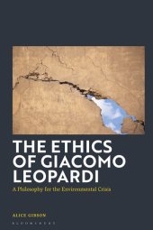 book The Ethics of Giacomo Leopardi: A Philosophy for the Environmental Crisis