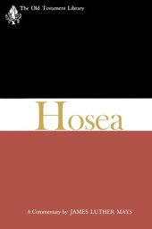 book Hosea: A Commentary (Old Testament Library)