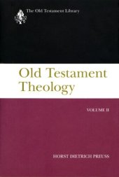 book Old Testament Theology, Volume II: A Commentary (The Old Testament Library)