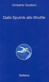 book Dallo sputnik allo shuttle