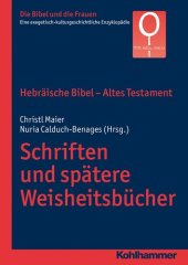 book Hebräische Bibel - Altes Testament. Schriften und spätere Weisheitsbücher: Neue Wege Zu Einem Interessenausgleich. Vortrage Des 59. Sudwestdt. ... Enzyklopädie, 1.3, Band 1)