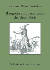 book Il segreto cinquecentesco dei beati Paoli