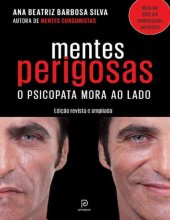 book Mentes perigosas : o psicopata mora ao lado