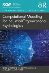 book Computational Modeling for Industrial-Organizational Psychologists (SIOP Organizational Frontiers Series)