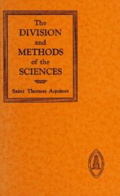 book The Divisions and Methods of the Sciences