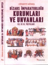 book Bizans İmparatorluğu Kurumları ve Unvanları