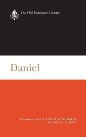 book Daniel: A Commentary (The Old Testament Library)