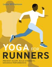 book Yoga for Runners: Prevent injury, build strength, enhance performance