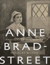 book Anne Bradstreet: Passionate Feminity