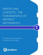 book Proofs and Concepts - The Fundamentals of Abstract Mathematics