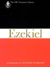 book Ezekiel: A Commentary (The Old Testament Library)