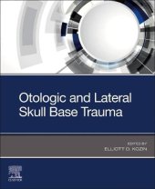 book Otologic and Lateral Skull Base Trauma