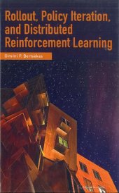 book Rollout' Policy Iteration, and Distributed Reinforcement Learning