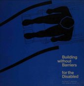 book Building Without Barriers for the Disabled