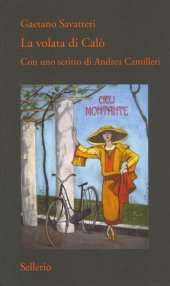 book La volata di Calò. Con uno scritto di Andrea Camilleri