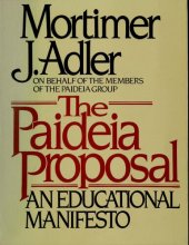 book The Paideia Proposal: An Educational Manifesto