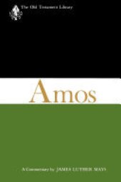 book Amos (OTL): A Commentary