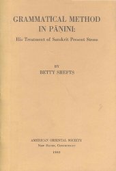 book Grammatical method in Pānini : his treatment of Sanskrit present stems