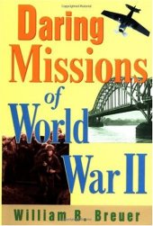 book Daring Missions of World War II