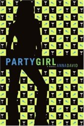 book Party Girl: A Novel