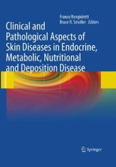 book Clinical and Pathological Aspects of Skin Diseases in Endocrine, Metabolic, Nutritional and Deposition Disease