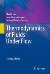 book Thermodynamics of Fluids Under Flow: Second Edition