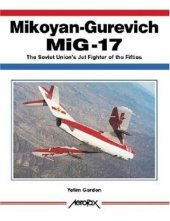 book Mikoyan-Gurevich MiG-17 (Aerofax)