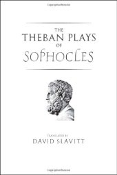 book The Theban Plays of Sophocles (The Yale New Classics Series)