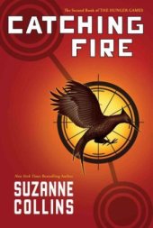 book Catching Fire (The Second Book of the Hunger Games)