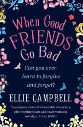 book When Good Friends Go Bad