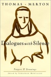 book Dialogues with Silence: Prayers and Drawings