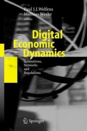 book Digital Economic Dynamics: Innovations, Networks and Regulations