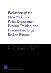 book Evaluation of the New York City Police Department Firearm Training and Firearm-Discharge Review Process