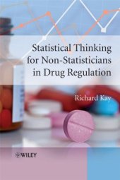 book Statistical Thinking for Non-Statisticians in Drug Regulation