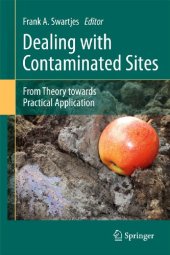 book Dealing with Contaminated Sites: From Theory towards Practical Application