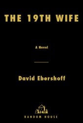 book The 19th Wife: A Novel