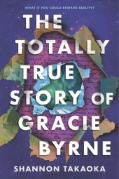 book The Totally True Story of Gracie Byrne