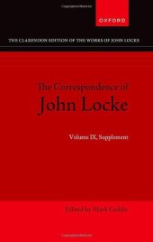 book John Locke: Correspondence: Volume IX, Supplement (Clarendon Edition of the Works of John Locke)