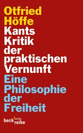 book Kants Kritik der praktischen Vernunft Eine Philosophie der Freiheit