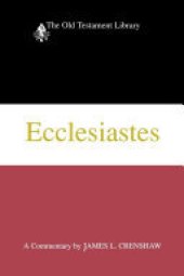 book Ecclesiastes: A Commentary