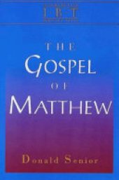 book The Gospel of Matthew: Interpreting Biblical Texts Series