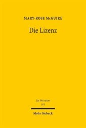 book Die Lizenz: Eine Einordnung in die Systemzusammenhänge des BGB und des Zivilprozessrechts