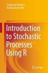 book Introduction to Stochastic Processes Using R