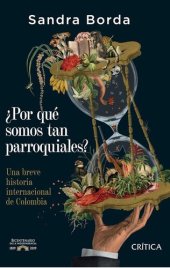 book ¿Por qué somos tan parroquiales?