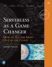 book Serverless as a Game Changer: How to Get the Most Out of the Cloud (for True Epub)