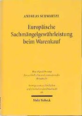 book Europäische Sachmängelgewährleistung beim Warenkauf: Optionale Rechtsangleichung auf der Grundlage fines funktionalen Rechtsvergleichs